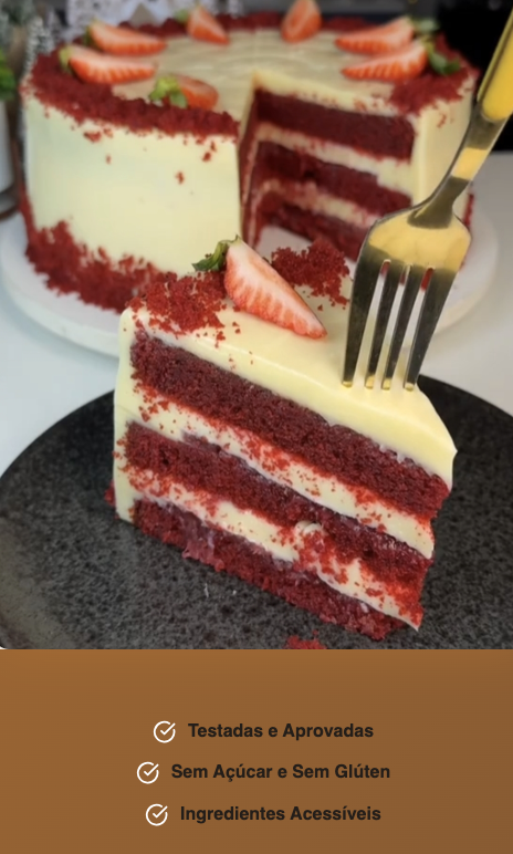 Bolo red velvet com cobertura cremosa e morangos — Testadas e Aprovadas, Sem Açúcar e Sem Glúten, Ingredientes Acessíveis